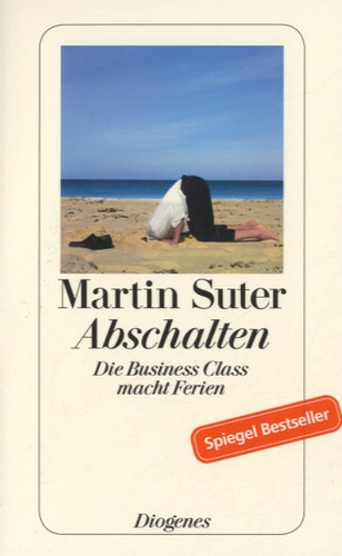 Martin Suter - Abschalten.