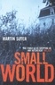 Martin Suter et Sandra Harper - Small World.