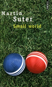 Martin Suter - Small world.
