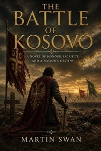 The Battle of Kosovo