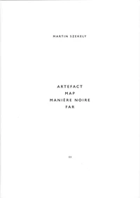Artefact, map, manière noire, far