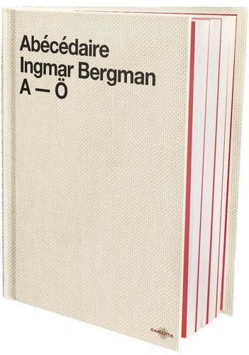 Abécédaire Ingmar Bergman A-O