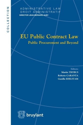 EU Public Contract Law. Public Procurement and Beyond