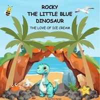  martin turner - Rocky  The Little Blue Dinosaur.