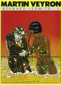 Bernard Lermite  Tome 1