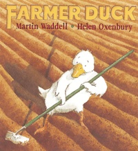 Martin Waddell et Helen Oxenbury - Farmer Duck.