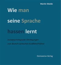 Wie man seine Sprache hassen lernt