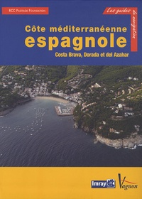 Côte méditerranéenne espagnole - Costa Brava, Dorada et del Azahar.pdf
