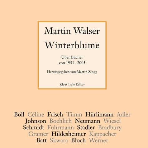 Winterblume. Über Bücher von 1951 bis 2005