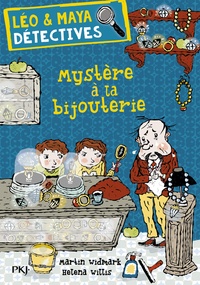 Martin Widmark et Helena Willis - Léo et Maya, détectives Tome 7 : Mystère à la bijouterie.