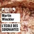 Martin Winckler et Gaël Kamilindi - L'École des soignantes.
