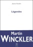 Martin Winckler - Legendes.