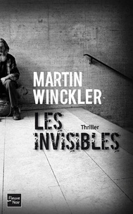 Martin Winckler - Les invisibles.