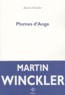 Martin Winckler - Plumes D'Ange.