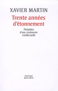 Trente années d'étonnement