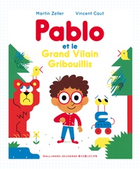 Pablo et le Grand Vilain Gribouillis.pdf