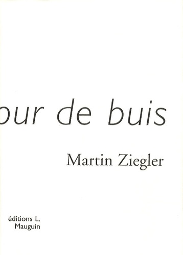 Martin Ziegler - Vers un jour de buis.