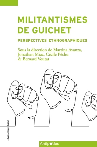 Martina Avanza et Jonathan Miaz - Militantismes de guichet - Perspectives ethnographiques.
