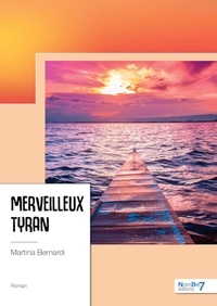 Martina Bernardi - Merveilleux tyran.
