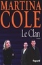 Martina Cole - Le Clan.