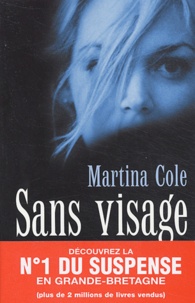 Martina Cole - Sans visage.