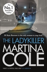 Martina Cole - The Ladykiller - A deadly thriller filled with shocking twists.