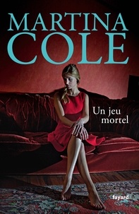 Martina Cole - Un jeu mortel.