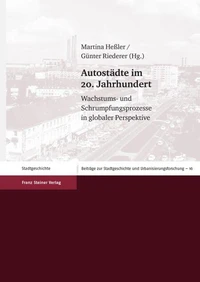 Autostädte im 20. Jahrhundert