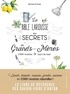 Martina Krcmar - La bible Larousse des secrets de grands-mères - 200 recettes & tours de main.