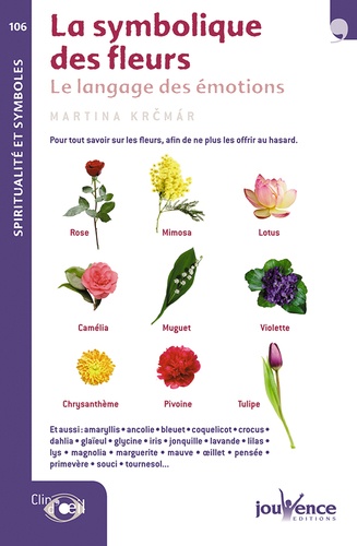 Martina Krcmar - La symbolique des fleurs - Le langage des émotions.