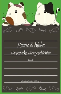 Maunz &amp; Minka