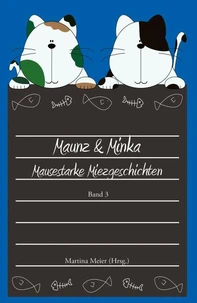 Maunz &amp; Minka