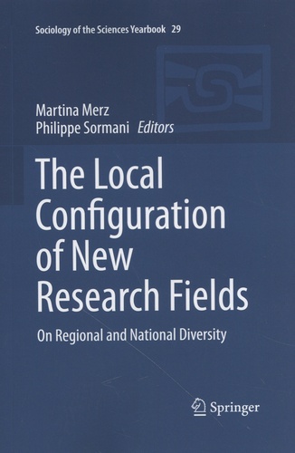 The Local Configuration of New Research Fields -... de Martina Merz ...