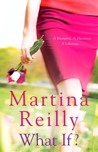 Martina Reilly - What If?.