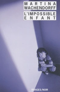 L'impossible enfant