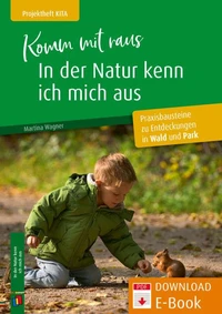 Komm mit raus, in der Natur kenn ich mich aus
