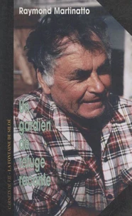 Un gardien de refuge raconte...
