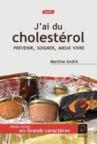 Martine André - J'ai du cholestérol.