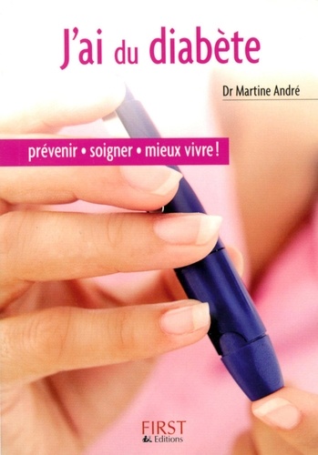 Martine André - J'ai du diabète.