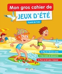 Martine Aussibel et Pascale Cheminée - Mon gros cahier de jeux d'été.