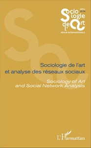 Sociologie de l'art et analyse des réseaux sociaux