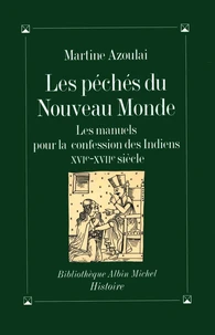 Les péchés du Nouveau Monde
