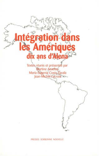 Intégration dans les Amériques. Dix ans d'Alena
