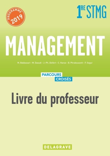 Management 1re STMG. Livre du professeur  Edition 2019
