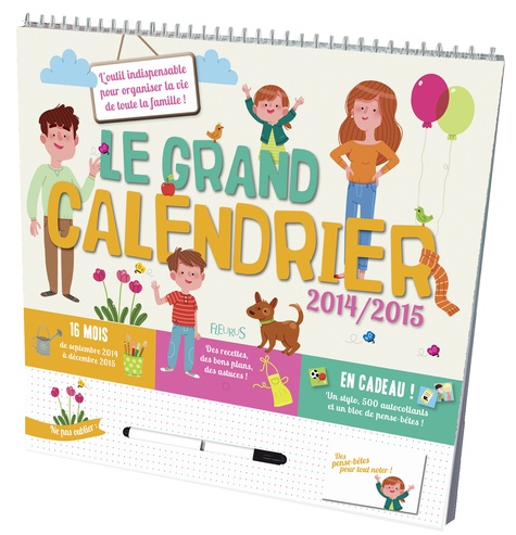 Martine Beaussant et Maëlle C. - Le grand calendrier 2014-2015.
