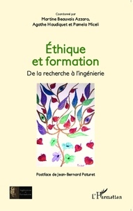 Martine Beauvais Azzaro et Agathe Haudiquet - Ethique et formation - De la recherche à l'ingénierie.