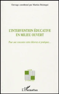 L'intervention éducative en milieu ouvert