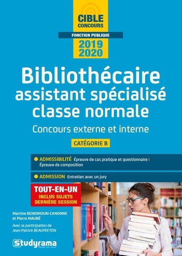 Bibliothécaire assistant spécialisé classe normale. Concours externe et interne Catégorie B  Edition 2019-2020
