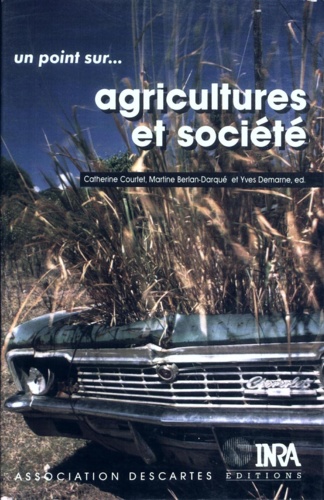 Agricultures et société. Pistes pour la recherche