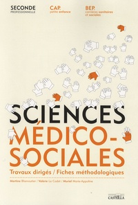 Sciences médico-sociales 2e professionnelle CAP petite enfance BEP carrières sanitaires et sociales - Travaux dirigés/Fiches méthodologiques.pdf